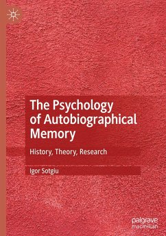 The Psychology of Autobiographical Memory - Sotgiu, Igor