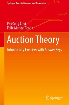 Auction Theory - Choi, Pak-Sing;Munoz-Garcia, Felix