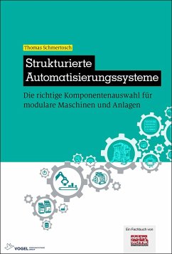 Strukturierte Automatisierungssysteme - Schmertosch, Thomas