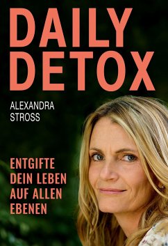 DAILY DETOX - Stross, Alexandra