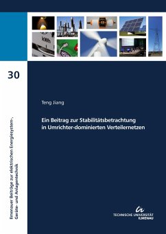 Ein Beitrag zur Stabilitätsbetrachtung in Umrichter-dominierten Verteilernetzen - Jiang, Teng