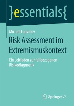 Risk Assessment im Extremismuskontext - Logvinov, Michail