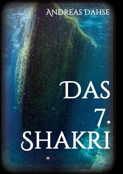 Das 7. Shakri - Dahse, Andreas