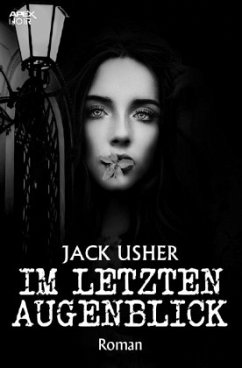 IM LETZTEN AUGENBLICK - Usher, Jack