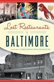 Lost Restaurants of Baltimore (eBook, ePUB)