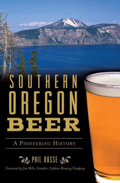 Southern Oregon Beer (eBook, ePUB) Southern Oregon Beer (eBook, ePUB)
