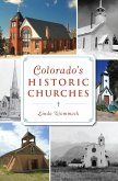 Colorado's Historic Churches (eBook, ePUB)
