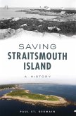 Saving Straitsmouth Island (eBook, ePUB)