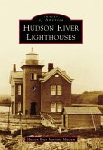 Hudson River Lighthouses (eBook, ePUB)