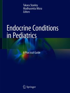 Endocrine Conditions in Pediatrics (eBook, PDF)