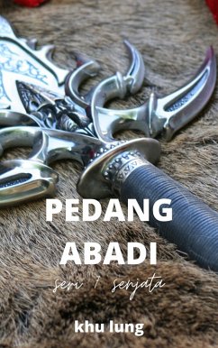 Cover Pedang Abadi (Seri Tujuh Senjata) (eBook, ePUB)