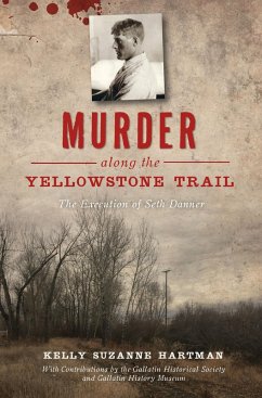 Cover Murder along the Yellowstone Trail (eBook, ePUB)