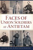 Faces of Union Soldiers at Antietam (eBook, ePUB)