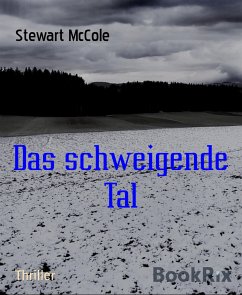 Das schweigende Tal (eBook, ePUB) - McCole, Stewart