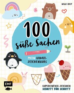 100 süße Sachen- Mein Kawaii-Zeichenkurs (eBook, ePUB)