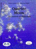 Quarter Moon (eBook, ePUB)