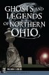Ghosts and Legends of Northern Ohio... - Bild 1