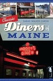 Classic Diners of Maine (eBook, ePUB)