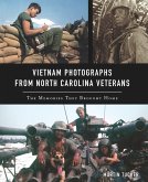 Vietnam Photographs from North Carolina Veterans (eBook, ePUB)
