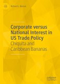 Corporate versus National Interest in US Trade Policy (eBook, PDF)