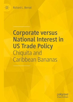 Corporate versus National Interest in US Trade Policy (eBook, PDF) - Bernal, Richard L.