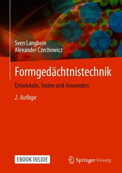 Formgedächtnistechnik (eBook, PDF) - Langbein, Sven; Czechowicz, Alexander