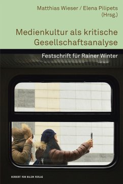 Medienkultur als kritische Gesellschaftsanalyse (eBook, PDF)