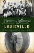 German Influences in Louisville (eBook,... - Bild 1