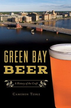 Green Bay Beer (eBook, ePUB) - Teske, Cameron