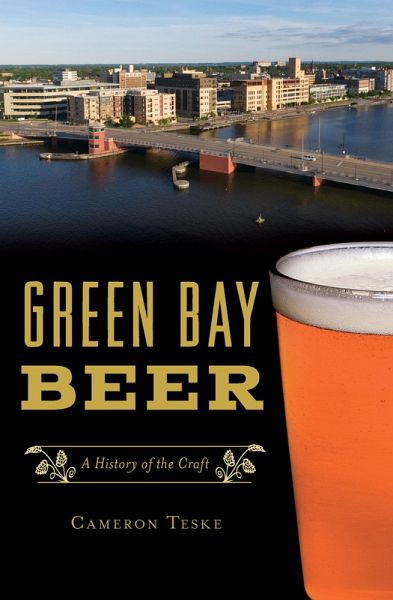 Green Bay Beer (eBook, ePUB) Green Bay Beer (eBook, ePUB)