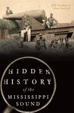 Hidden History of the Mississippi Sound (eBook, ePUB)