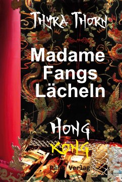 Madame Fangs Lächeln (eBook, ePUB) - Thorn, Thyra
