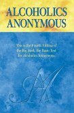 Alcoholics Anonymous, Fourth Edition (eBook, ePUB)