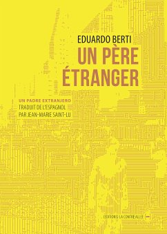Un père étranger (eBook, ePUB) - Berti, Eduardo