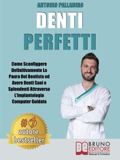 Denti Perfetti (eBook, ePUB) - Palladino, Antonio