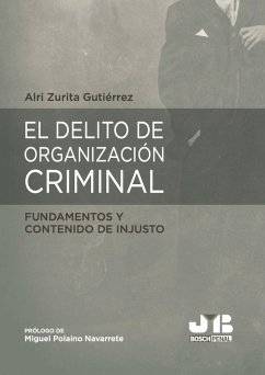 Cover El delito de organización criminal: fundamentos y contenido de injusto (eBook, PDF)