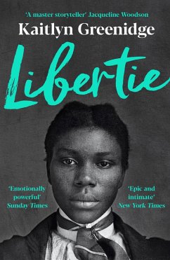 Libertie (eBook, ePUB) - Greenidge, Kaitlyn