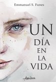 Un día en la vida (eBook, ePUB)