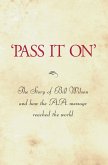 'Pass It On' (eBook, ePUB)