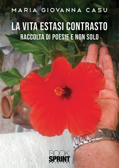 La vita estasi contrasto (eBook, ePUB) - Giovanna Casu, Maria