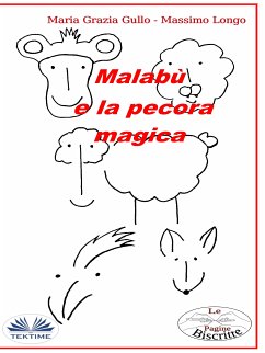 Malabù E La Pecora Magica (eBook, ePUB) - Gullo, Massimo Longo E Maria Grazia