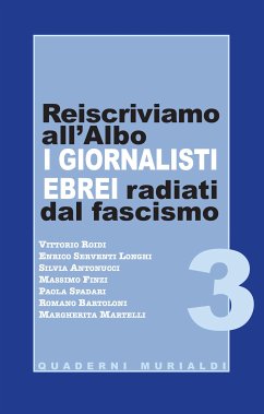 Reiscriviamo all'Albo i giornalisti ebrei radiati dal fascismo (fixed-layout eBook, ePUB) - Roidi (a cura di), Vittorio