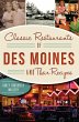 Classic Restaurants of Des Moines and... - Bild 1