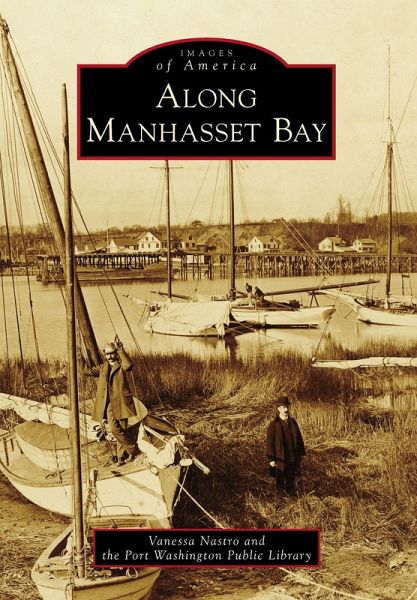 Along Manhasset Bay (eBook, ePUB)