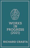 Works in Progress (2021) (eBook, ePUB)