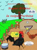Super-Erbino E La Volpe Furbina (eBook, ePUB)