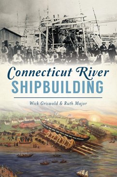 Cover Connecticut River Shipbuilding (eBook, ePUB)