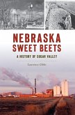 Nebraska Sweet Beets (eBook, ePUB)