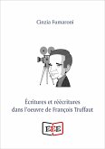 Écritures er réécritures dans l'oeuvre de François Truffaut (eBook, ePUB)