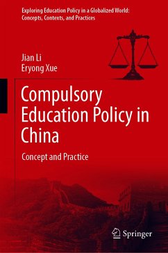 Compulsory Education Policy in China (eBook, PDF) - Li, Jian; Xue, Eryong